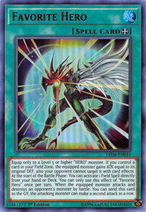 Favorite Hero - Legendary Duelists: Magical Hero (LED6) #LED6-EN015 - Ultra Rare YuGiOh Trading Card