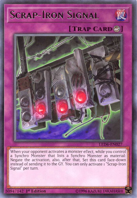Scrap-Iron Signal - Legendary Duelists: Magical Hero YuGiOh trading card