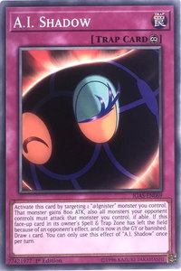 A.I. Shadow - Ignition Assault (IGAS) #IGAS-EN069 - Common / Short Print YuGiOh Trading Card