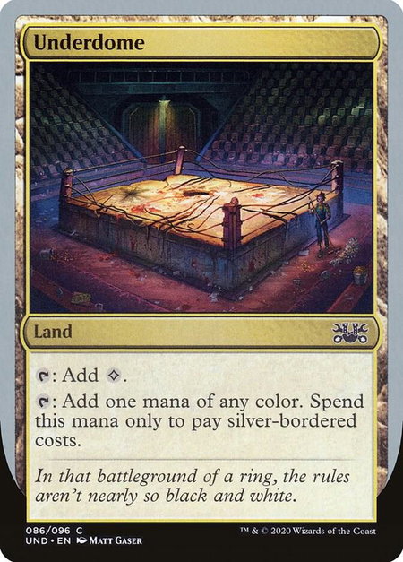 Underdome - Unsanctioned Magic: The Gathering trading card