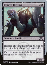 Hoisted Hireling - Unsanctioned (UND) #37 - Common Magic: The Gathering Trading Card