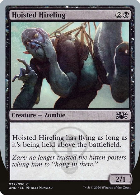 Hoisted Hireling - Unsanctioned Magic: The Gathering trading card