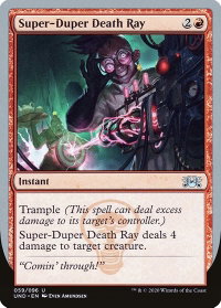 Super-Duper Death Ray - Unsanctioned (UND) #59 - Uncommon Magic: The Gathering Trading Card