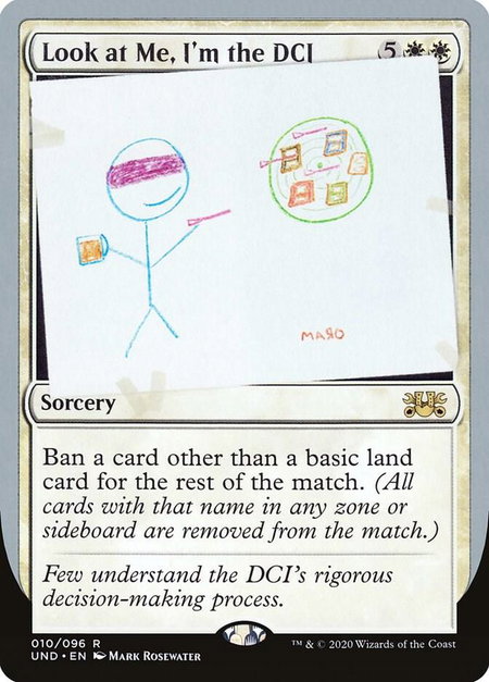 Look at Me, I'm the DCI - Unsanctioned Magic: The Gathering trading card