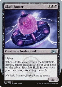 Skull Saucer - Unsanctioned (UND) #44 - Uncommon Magic: The Gathering Trading Card