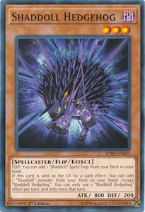 Shaddoll Hedgehog - Structure Deck: Shaddoll Showdown (SDSH) #SDSH-EN005 - Common / Short Print YuGiOh Trading Card