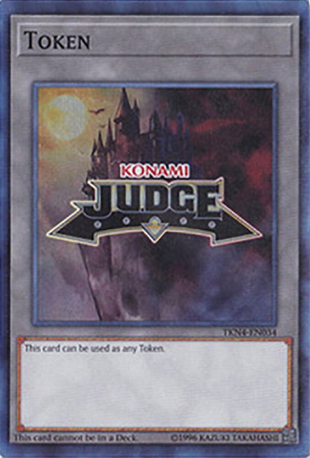 Official Judge Token: TKN4-EN034 trading card from Judge Promotional Cards Official Judge Token: TKN4-EN034 - Judge Promotional Cards YuGiOh trading card