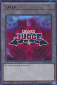 Official Judge Token: TKN4-EN036 - Judge Promotional Cards (JPRC) #TKN4-EN036 - Super Rare YuGiOh Trading Card