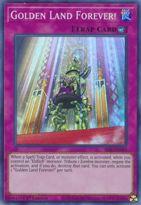 Golden Land Forever! - Secret Slayers YuGiOh trading card