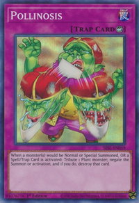 Pollinosis - Secret Slayers (SESL) #SESL-EN059 - Super Rare YuGiOh Trading Card