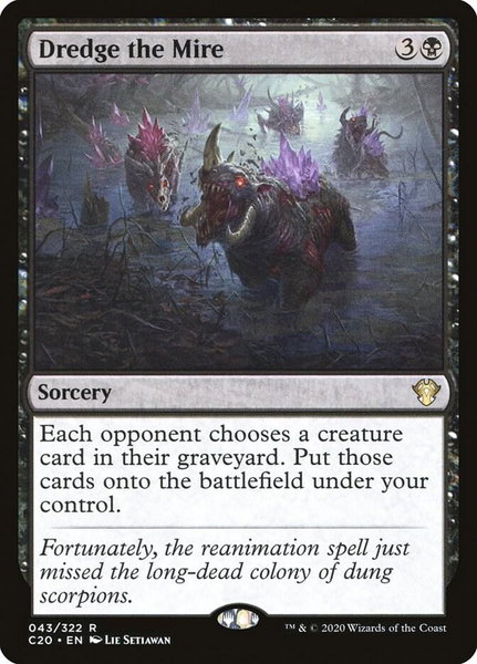 Dredge the Mire trading card from Commander 2020 Dredge the Mire - Commander 2020 Magic: The Gathering trading card