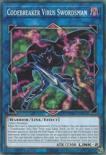 Codebreaker Virus Swordsman - Eternity Code YuGiOh trading card