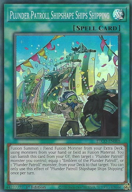 Plunder Patroll Shipshape Ships Shipping - Eternity Code YuGiOh trading card