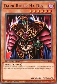 Dark Ruler Ha Des - Speed Duel Decks: Twisted Nightmares (SS05) #SS05-ENA11 - Common / Short Print YuGiOh Trading Card