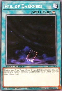 Veil of Darkness - Speed Duel Decks: Twisted Nightmares (SS05) #SS05-ENA25 - Common / Short Print YuGiOh Trading Card