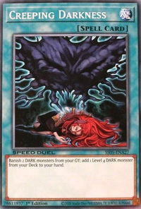 Creeping Darkness - Speed Duel Decks: Twisted Nightmares (SS05) #SS05-ENA27 - Common / Short Print YuGiOh Trading Card