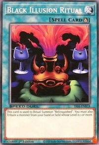 Black Illusion Ritual - Speed Duel Decks: Match of the Millennium (SS04) #SS04-ENB18 - Common / Short Print YuGiOh Trading Card