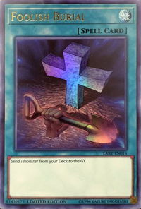 Foolish Burial - The Lost Art Promotion (LART) #LART-EN016 - Ultra Rare YuGiOh Trading Card