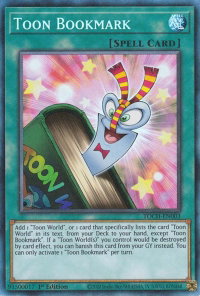 Toon Bookmark (CR) - Toon Chaos (TOCH) #TOCH-EN003 - Collector's Rare YuGiOh Trading Card