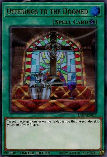 Offerings to the Doomed - The Lost Art Promotion YuGiOh trading card