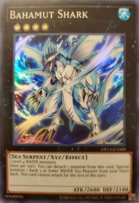 Bahamut Shark - OTS Tournament Pack 13 (OP13) #OP13-EN009 - Super Rare YuGiOh Trading Card