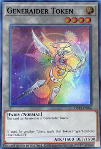 Token: Generaider - OTS Tournament Pack 13 (OP13) #OP13-EN026 - Super Rare YuGiOh Trading Card