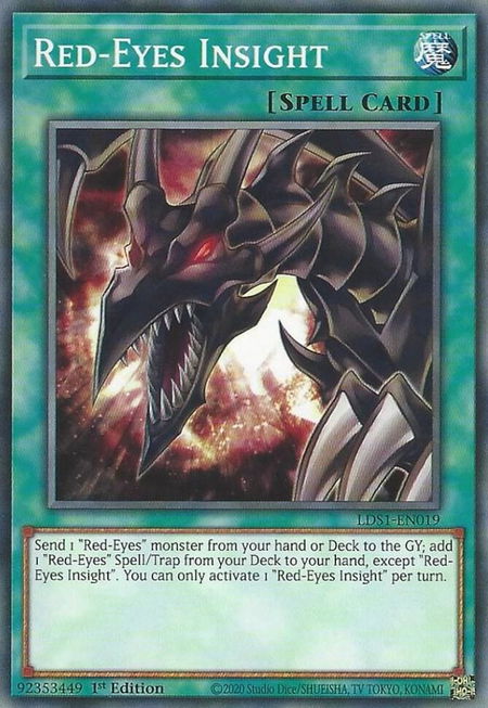 Red-Eyes Insight trading card from Legendary Duelists: Season 1 Red-Eyes Insight - Legendary Duelists: Season 1 YuGiOh trading card