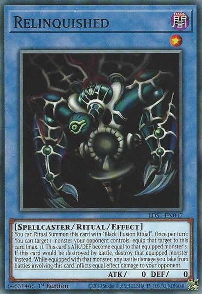 Relinquished trading card from Legendary Duelists: Season 1 Relinquished - Legendary Duelists: Season 1 YuGiOh trading card