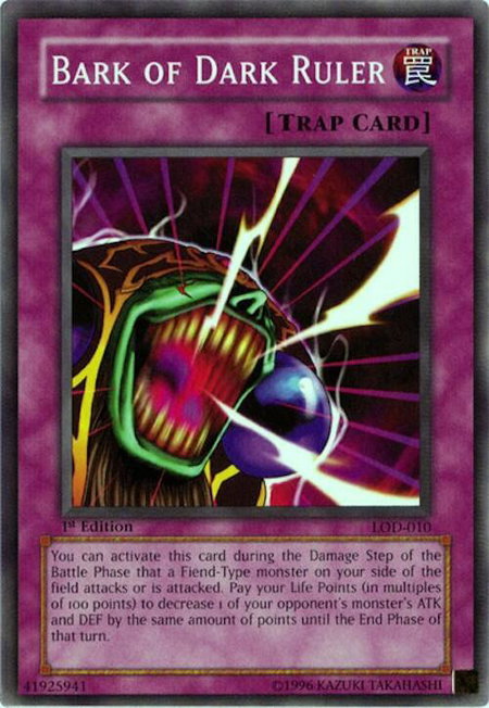 Bark of Dark Ruler - Legacy of Darkness YuGiOh trading card