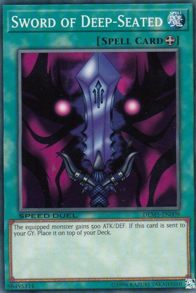 Sword of Deep-Seated - Speed Duel Demo Deck YuGiOh trading card