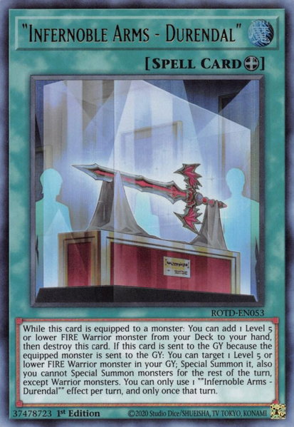 "Infernoble Arms - Durendal" trading card from Rise of the Duelist "Infernoble Arms - Durendal" - Rise of the Duelist YuGiOh trading card