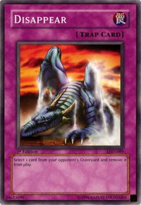 Disappear - Legacy of Darkness (LOD) #LOD-089 - Common / Short Print YuGiOh Trading Card