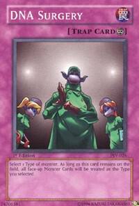 DNA Surgery trading card from Pharaoh's Servant DNA Surgery - Pharaoh's Servant YuGiOh trading card
