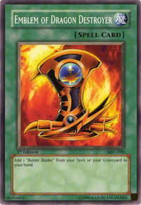 Emblem of Dragon Destroyer - Magician's Force (MFC) #MFC-090 - Common / Short Print YuGiOh Trading Card