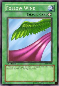Follow Wind - The Legend of Blue Eyes White Dragon (LOB) #LOB-098 - Common / Short Print YuGiOh Trading Card
