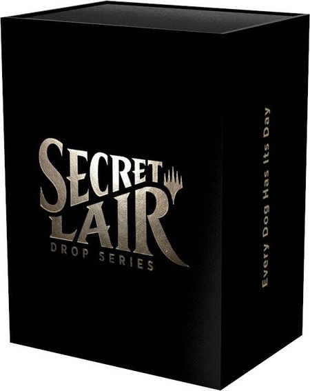 Secret Lair Drop: Every Dog Has Its Day - Non-Foil Edition trading card from Secret Lair Drop Series Secret Lair Drop: Every Dog Has Its Day - Non-Foil Edition - Secret Lair Drop Series Magic: The Gathering trading card