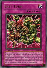 Last Turn - Legacy of Darkness (LOD) #LOD-099 - Ultra Rare YuGiOh Trading Card