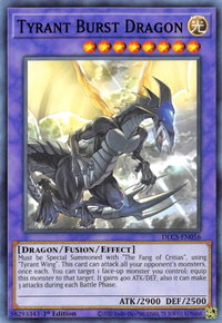 Tyrant Burst Dragon - Dragons of Legend: The Complete Series (DLCS) #DLCS-EN056 - Common / Short Print YuGiOh Trading Card