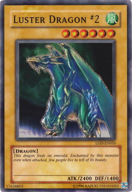 Luster Dragon #2 - Legacy of Darkness YuGiOh trading card