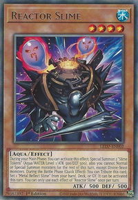 Reactor Slime - Legendary Duelists: Rage of Ra (LED7) #LED7-EN002 - Rare YuGiOh Trading Card