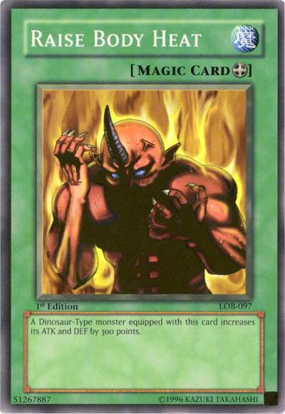 Raise Body Heat trading card from The Legend of Blue Eyes White Dragon Raise Body Heat - The Legend of Blue Eyes White Dragon YuGiOh trading card