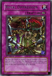 Royal Oppression - Legacy of Darkness (LOD) #LOD-091 - Rare YuGiOh Trading Card