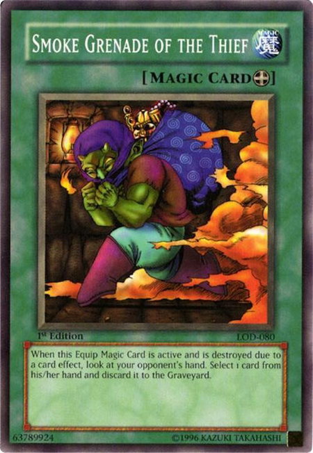 Smoke Grenade of the Thief - Legacy of Darkness YuGiOh trading card