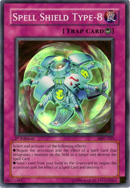 Spell Shield Type-8 - Magician's Force YuGiOh trading card