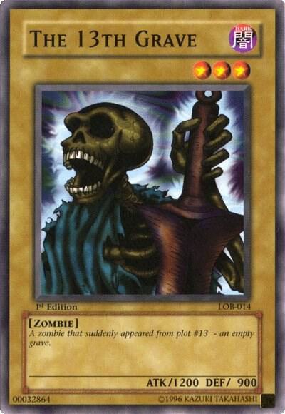 The 13th Grave trading card from The Legend of Blue Eyes White Dragon The 13th Grave - The Legend of Blue Eyes White Dragon YuGiOh trading card