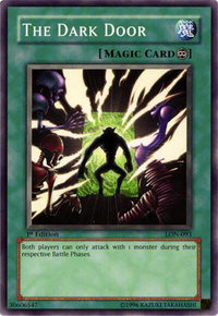 The Dark Door - Labyrinth of Nightmare (LON) #LON-093 - Common / Short Print YuGiOh Trading Card