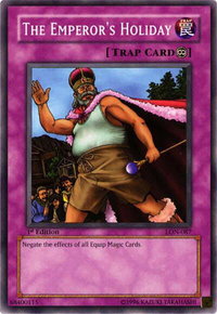 The Emperor's Holiday - Labyrinth of Nightmare (LON) #LON-087 - Common / Short Print YuGiOh Trading Card