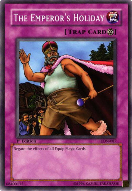 The Emperor's Holiday - Labyrinth of Nightmare YuGiOh trading card