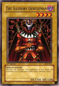 The Illusory Gentleman - Legacy of Darkness (LOD) #LOD-053 - Common / Short Print YuGiOh Trading Card