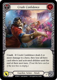 Crush Confidence (Red) - Welcome to Rathe (WTR) #WTR063 - Common Flesh and Blood Trading Card